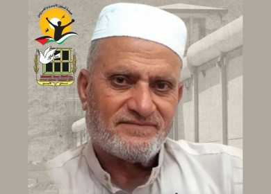 الإعلان عن استشهاد المعتقل المسن كامل محمد العجرمي من غزة